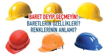 Baret Deyip Geçmeyin!